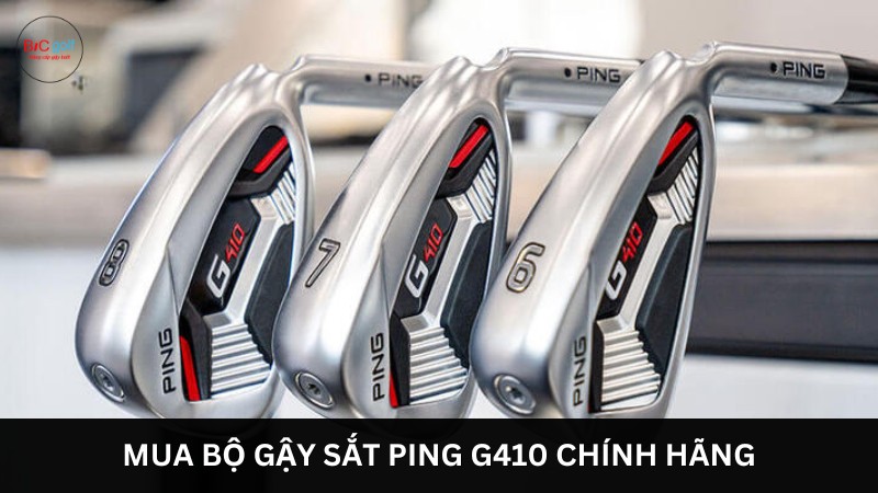 Mua bộ gậy sắt Ping G410 chính hãng