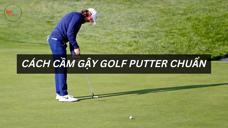 cách cầm gậy golf putter