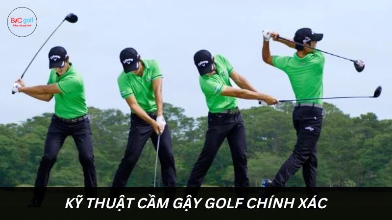 Kỹ thuật cầm gậy golf chính xác